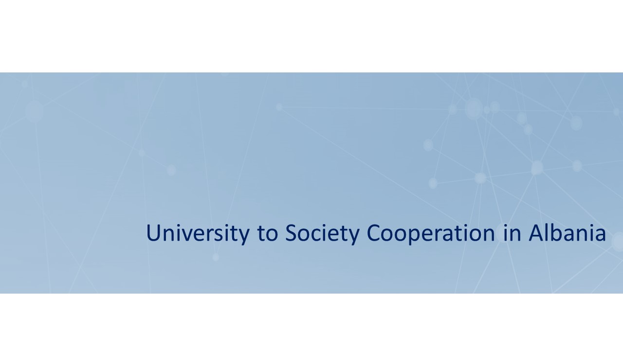 University to Society Cooperation in Albania