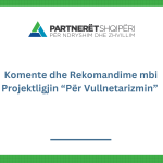 Komente dhe Rekomandime mbi Projektligjin “Për Vullnetarizmin”