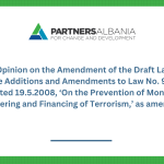 Legal Opinion on the Amendment of the Draft Law “On Some Additions and Amendments to Law No. 9917, Dated 19.5.2008, ‘On the Prevention of Money Laundering and Financing of Terrorism,’ as amended”